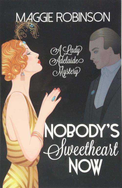 Nobody’s Sweetheart Now by Maggie Robinson