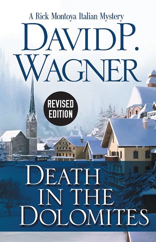 Death in the Dolomites by David P. Wagner