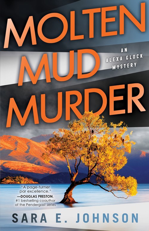 Molten Mud Murder by Sara E. Johnson