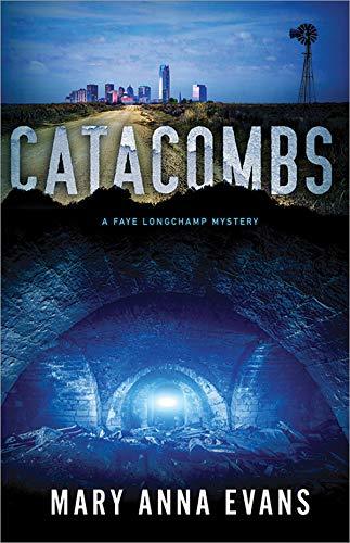 Catacombs by Mary Anna Evans