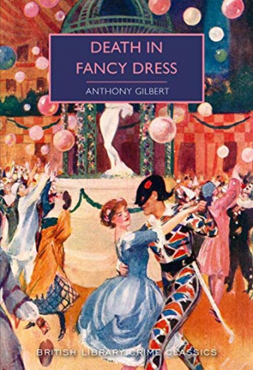 Death in Fancy Dress by Anthony Gilbert