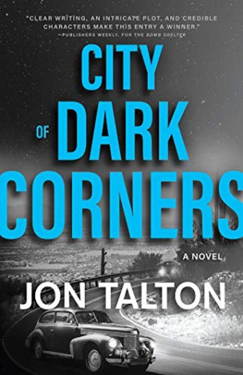 City of Dark Corners by Jon Talton