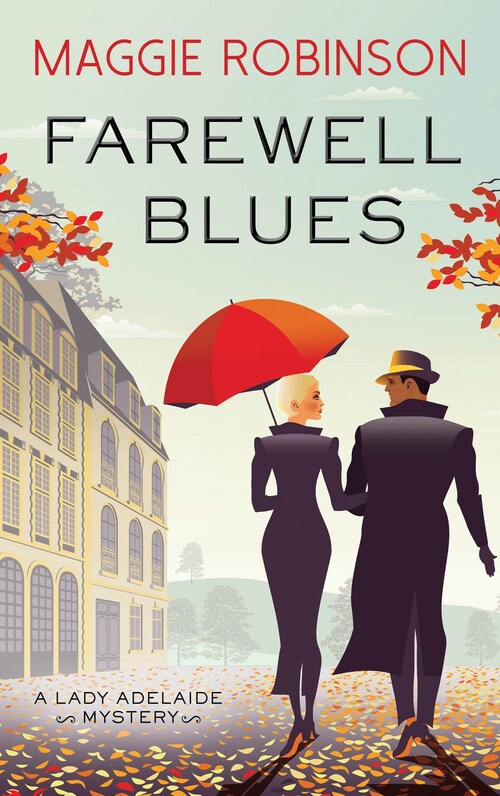 Farewell Blues by Maggie Robinson