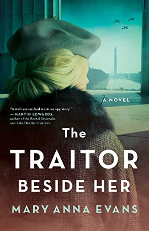 The Traitor Beside Her by Mary Anna Evans