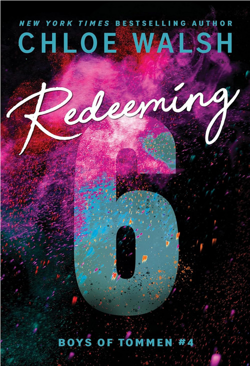 Redeeming 6 by Chloe Walsh