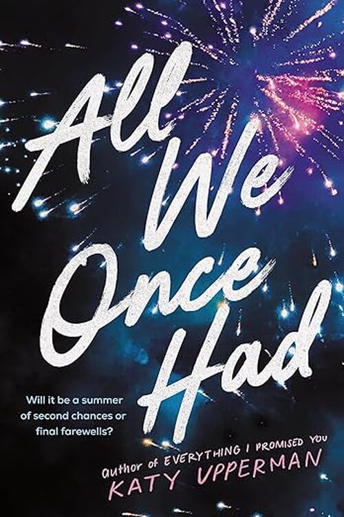 All We Once Had by Katy Upperman