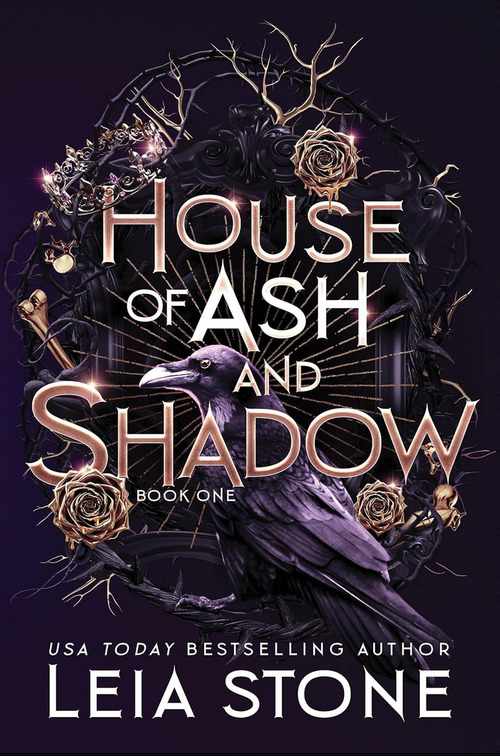 House of Ash and Shadow by Leia Stone
