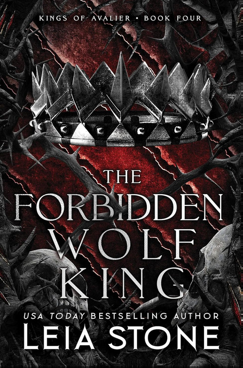 The Forbidden Wolf King by Leia Stone