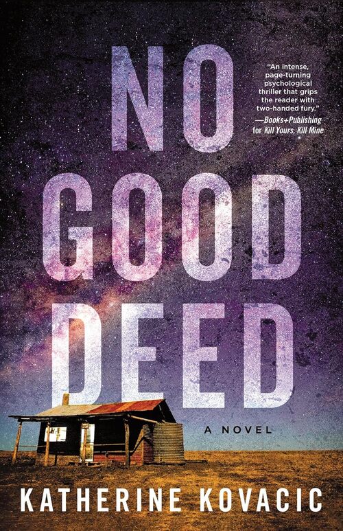 No Good Deed by Katherine Kovacic
