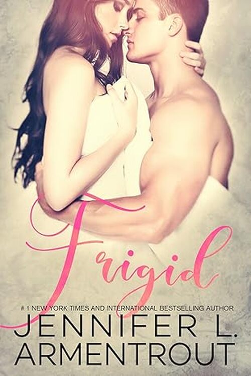 Frigid by Jennifer L. Armentrout