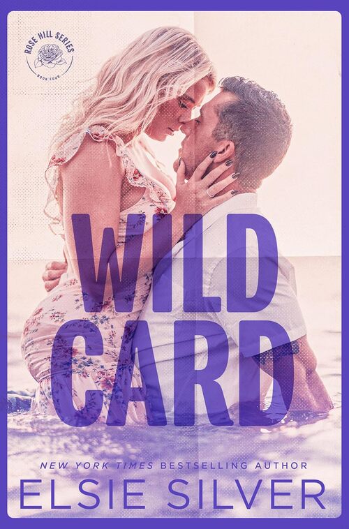 Wild Card by Elsie Silver