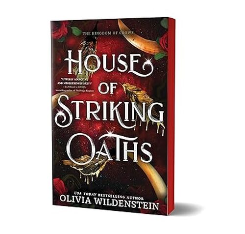 House of Striking Oaths (Deluxe Edition) by Olivia Wildenstein