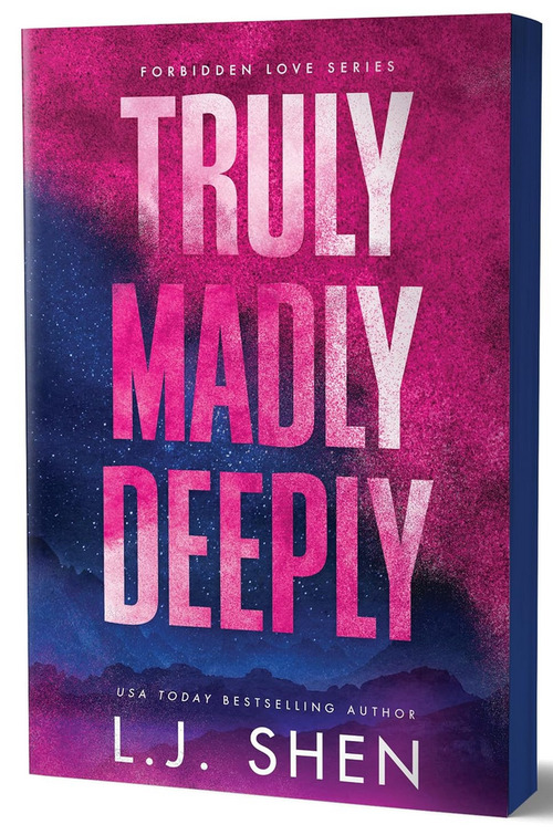 Truly, Madly, Deeply by L.J. Shen