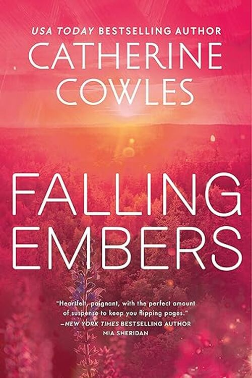 Falling Embers by Catherine Cowles