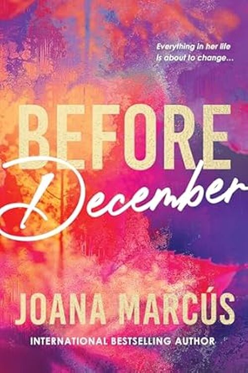 Before December by Joana Marcús