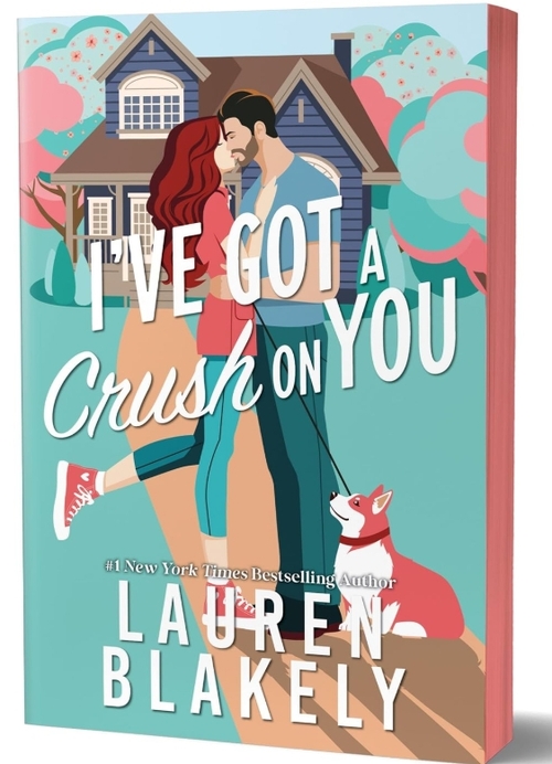 I've Got a Crush on You by Lauren Blakely