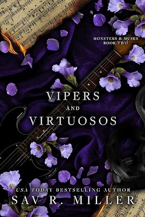 Vipers and Virtuosos by Sav R. Miller