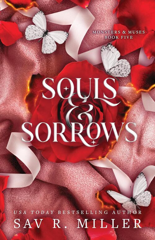Souls and Sorrows by Sav R. Miller