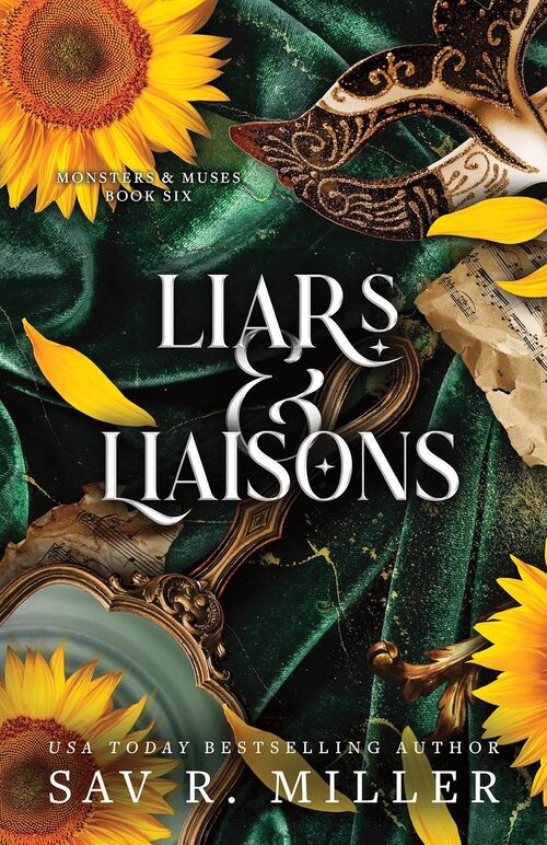 Liars and Liaisons (Deluxe Edition) by Sav R. Miller