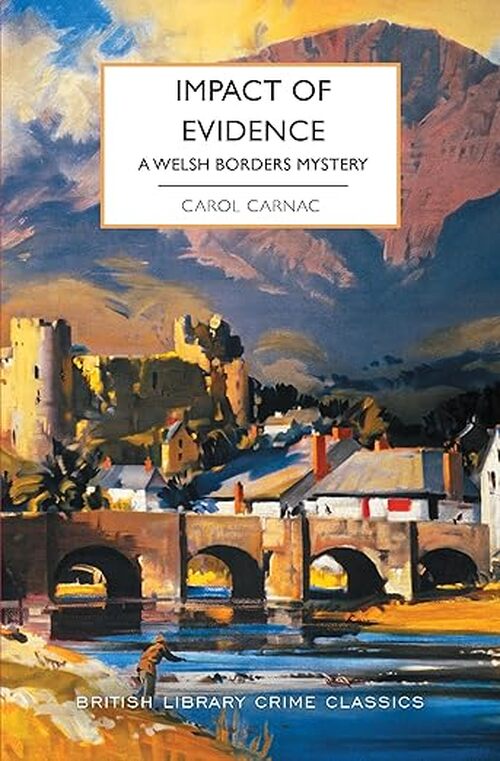 Impact of Evidence by Carol Carnac