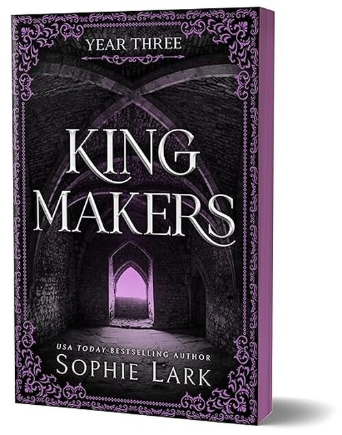 Kingmakers: Year Three by Sophie Lark