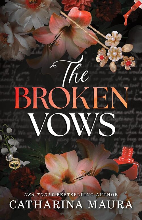 The Broken Vows by Catharina Maura