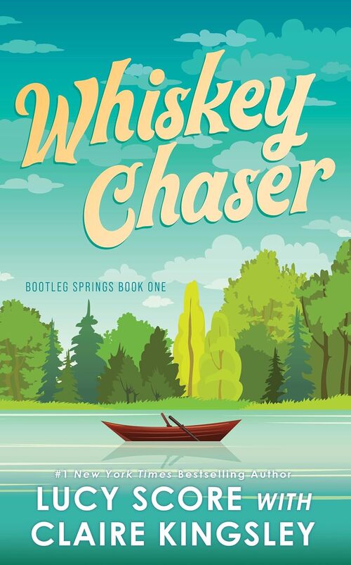 Whiskey Chaser by Lucy Score
