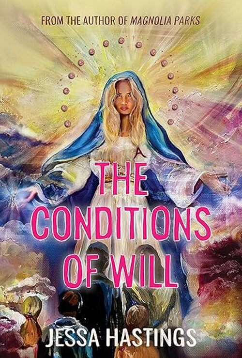 Conditions of Will by Jessa Hastings