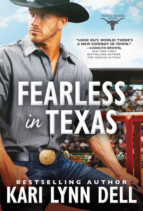 Fearless in Texas by Kari Lynn Dell