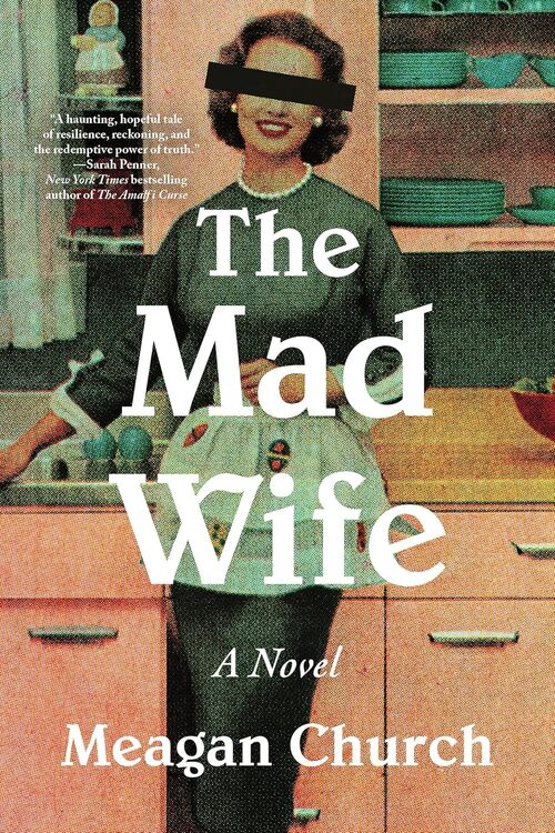 The Mad Wife by Susan Bennett