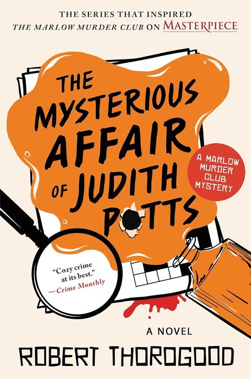 The Mysterious Affair of Judith Potts by Robert Thorogood
