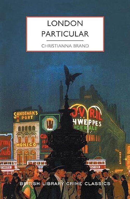 London Particular by Christianna Brand