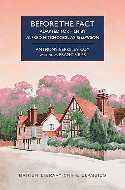 Before the Fact by Francis Iles
