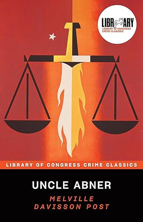 Uncle Abner by Melville Davisson Post