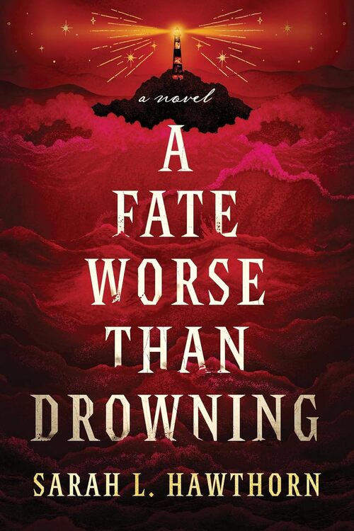 A Fate Worse Than Drowning by Sarah Beth Pfeifer