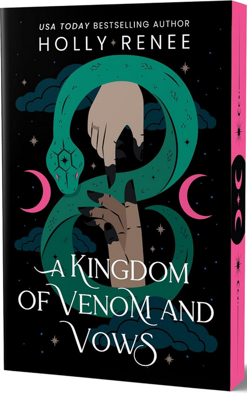 A Kingdom of Venom and Vows by Holly Renee