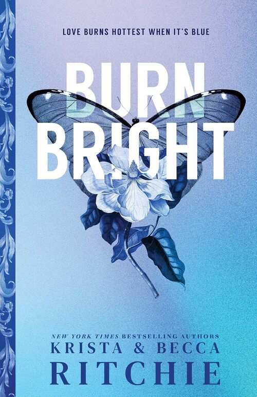 Burn Bright (Deluxe Edition)