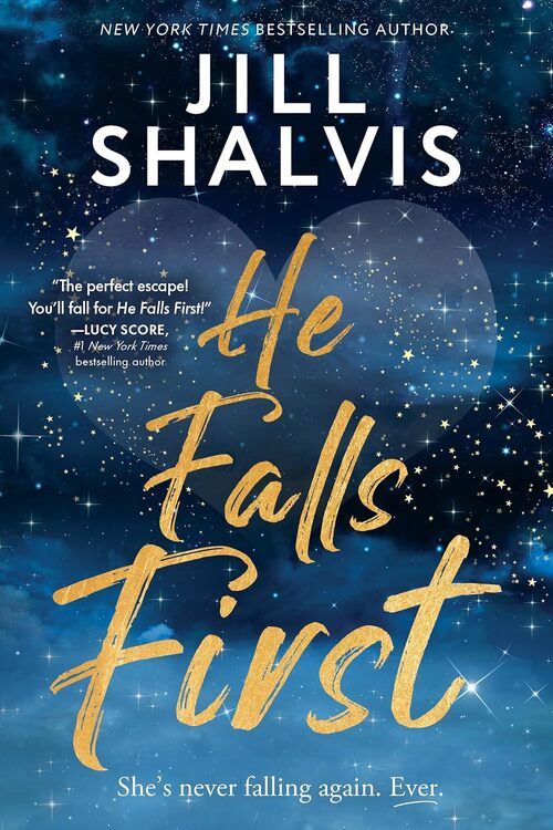 He Falls First by Jill Shalvis