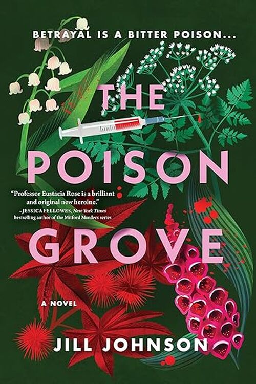 The Poison Grove by Jill Johnson
