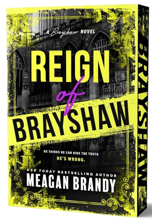 Reign of Brayshaw