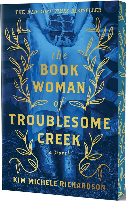 The Book Woman of Troublesome Creek by Kim Michele Richardson
