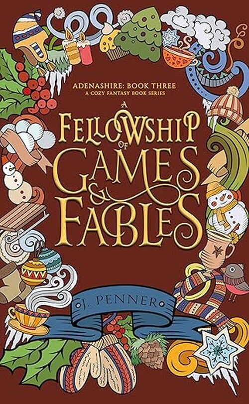 A Fellowship of Games & Fables