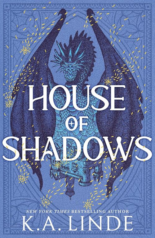 House of Shadows by K.A. Linde