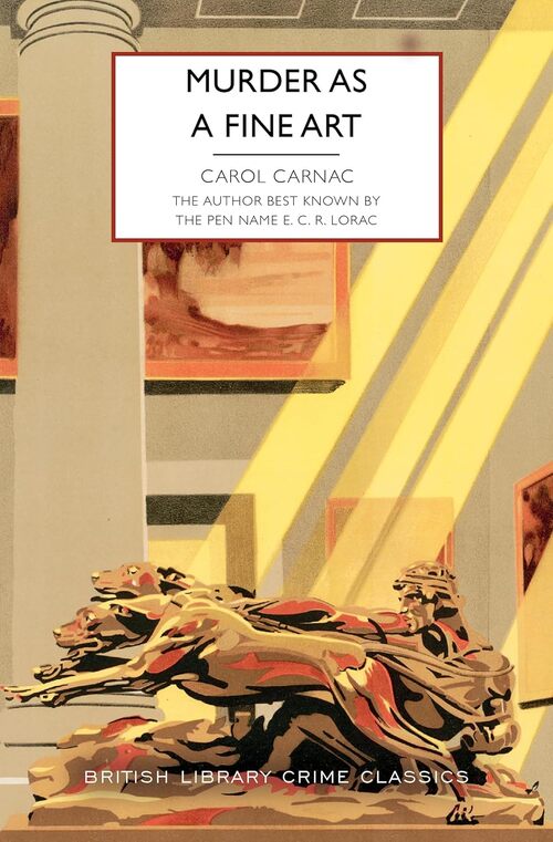 Murder As a Fine Art by Carol Carnac