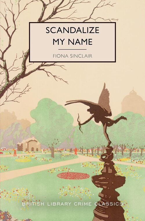 Scandalize My Name by Fiona Sinclair