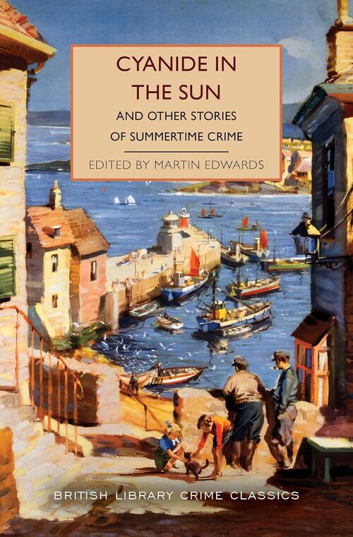 Cyanide in the Sun by Martin Edwards