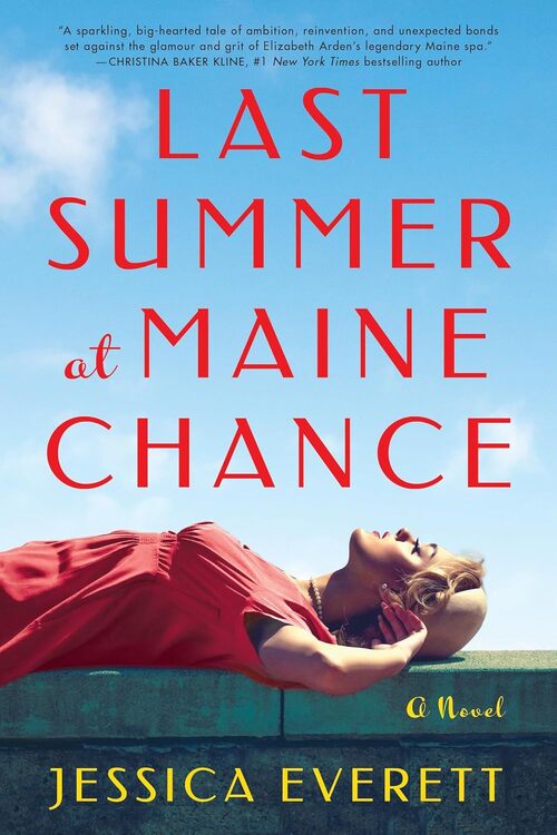Last Summer at Maine Chance by Jessica Everett