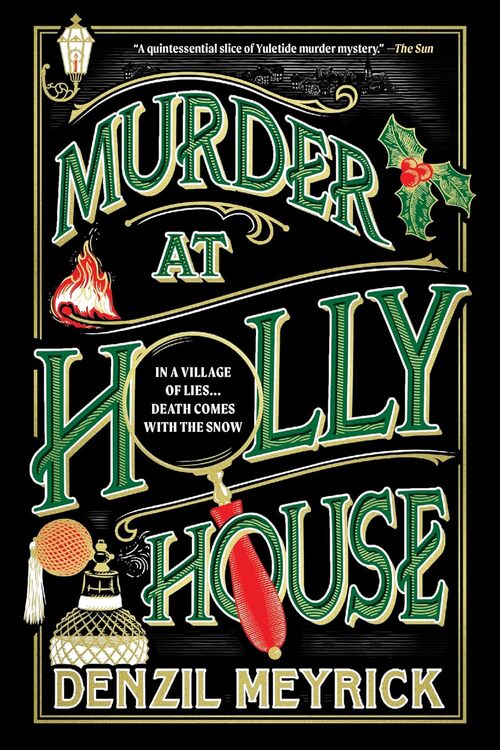 Murder at Holly House by Denzil Meyrick