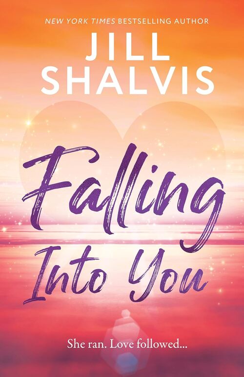 Falling into You by Jill Shalvis