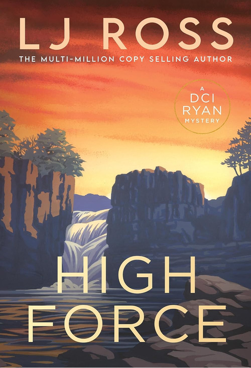 High Force by L.J. Ross